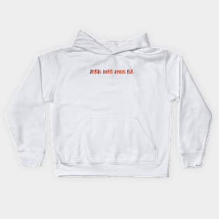 Let’s Raid Area 51 Kids Hoodie